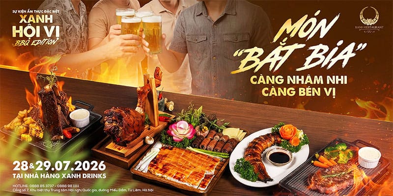 Xanh Hội Vị | Càng nhâm nhi - Càng bén vị Xanh Hội Vị | Càng nhâm nhi - Càng bén vị