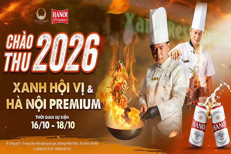 CHÀO THU 2026 - Xanh Hội Vị & Hà Nội Premium